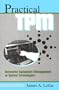Focused Equipment for TPM Teams Learning Package: Practical TPM: Successful Equipment Management at Agilent Technologies