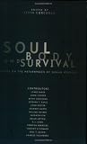 Soul, Body, and Survival: Essays on the Metaphysics of Human Persons