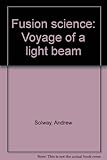 Voyage of a light beam : light