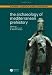 The Archaeology of Mediterranean Prehistory (Blackwell Studies in Global Archaeology)
