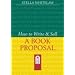 How to Write and Sell a Book Proposal (Writers' Bookshop)