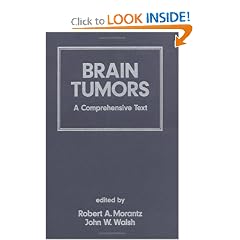 Brain Tumors (Neurological Disease and Therapy)