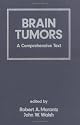 Brain Tumors (Neurological Disease and Therapy)