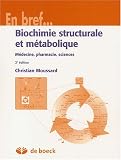Biochimie structurale et m�tabolique. 2�me �dition