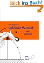 Technische Mechanik 3. Dynamik