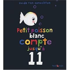 Petit poisson blanc compte jusqu'� 11