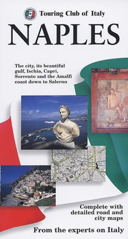 City Travel Guides Discounted  Books : Naples (Touring Club of Italy Guides)