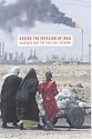 Behind the Invasion of Iraq