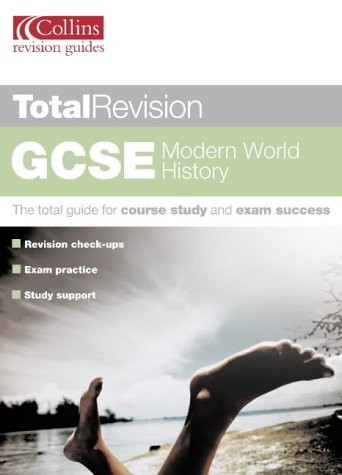 GCSE Modern World History (Total Revision)