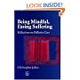 Being Mindful, Easing Suffering: Reflections on Palliative Care