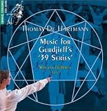 Thomas de Hartmann: Music for Gurdjieff`s `39 Series`