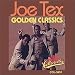Joe Tex-Golden Classics