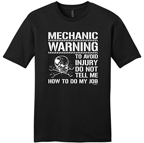 Avoid Injury Dont Tell Me How To Do My Job Mechanic Young Mens T-Shirt