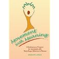 Movement With Meaning: A Multisensory Program for Individuals... by Barbara Larsen