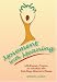 Movement With Meaning: A Multisensory Program for Individuals With Early-stage Alzheimer's Disease