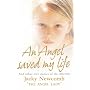 An Angel Saved My Life: And Other True Stories of the Afterlife