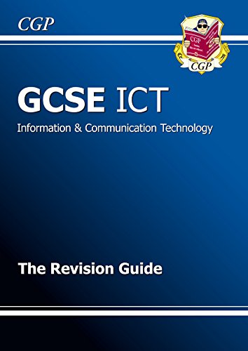 GCSE ICT Revision Guide