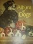 Album of Dogs,Illustrated by Wesley Dennis