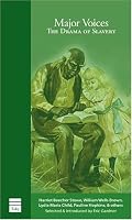 Major Voices: The Drama Of Slavery