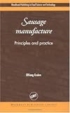 Sausage Manufacture:  Principles and Practice