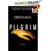 Pilgrim: A Novel