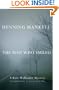The Man Who Smiled: Library Edition (Kurt Wallander Mysteries)