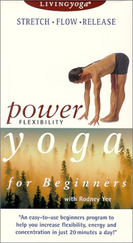 Power Flexibility Yoga for Beginners with Rodney Yee (Living Yoga)