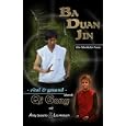 BaDuanJin - Vital und gesund durch Qi Gong