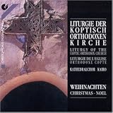 Koptisch-orthodoxe Weihnachtsliturgie