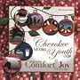 Comfort and Joy