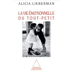 La vie emotionnelle du tout-petit