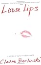 Loose Lips