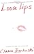 Loose Lips