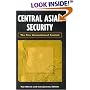 Central Asian Security: The New International Context