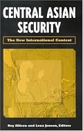 Central Asian Security: The New International Context