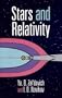 Stars and Relativity (Dover Books on Physics)