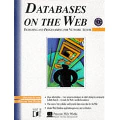 Databases on the Web: Designing and Programming for Network Access