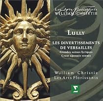 Lully: Les Divertissements de Versailles