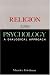 Religion and Psychology: A Dialogical Approach