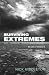 Surviving Extremes