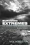Surviving Extremes: Ice, Jungle, Sand and Swamp