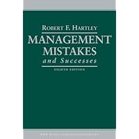 Management Mistakes and Successes