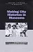 Book Making City Histories in Museums (Making Histories in Museums)