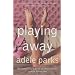 Playing Away