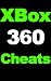 Xbox Cheats And Codes - The Ultimate Guide To Xbox 360 Cheats, Codes, Mods And More...