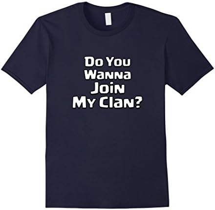 Men's Do You Wanna Join My Clan T-Shirt - Clash of Gamer Clans Medium Navy