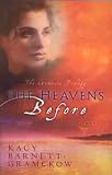 The Heavens Before (Genesis Trilogy)