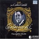 100 por Carlos Gardel