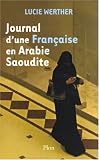 Journal d\'une Française en Arabie Saoudite