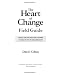 The Heart of Change Field Guide: Tools And Tactics for Leading Change in Your Organization